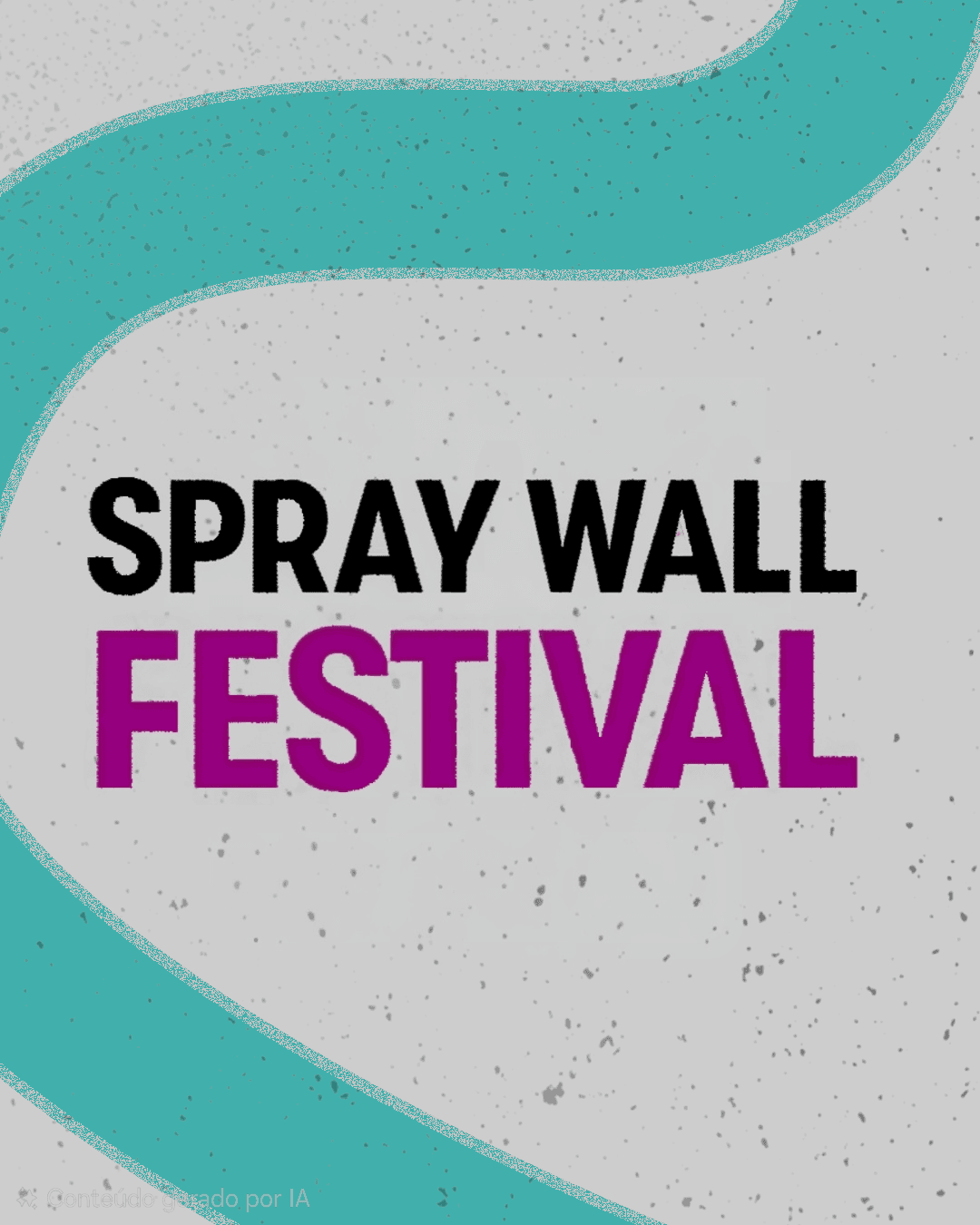 Spray Wall Festival (Maio de 2026)